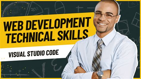 Web Development Technical Skills: Visual Studio Code | The Resourceful ...