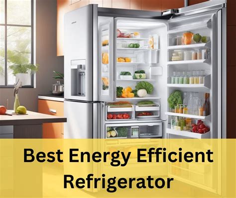 Best Energy Efficient Refrigerator - Appliances Bank