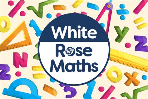 White Rose Maths - Happy Learning :Happy Learning