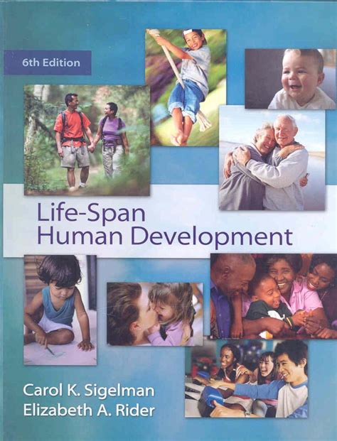 Life-Span Human Development by Carol K. Sigelman, Hardcover ...