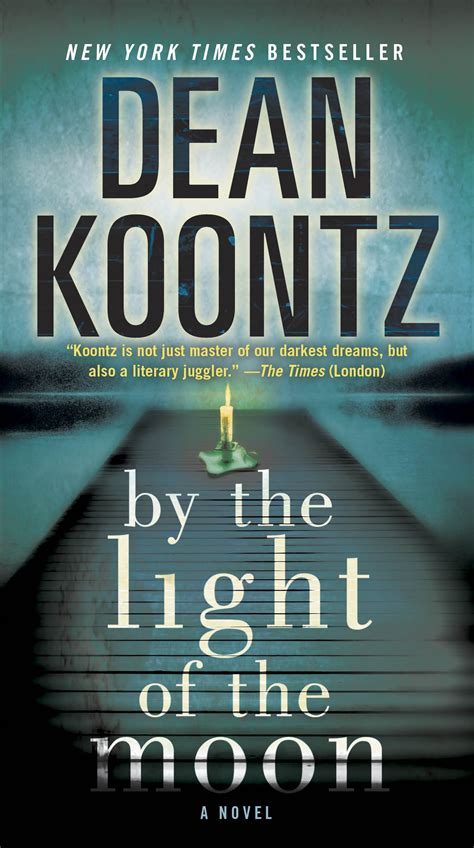 By the Light of the Moon – Dean Koontz