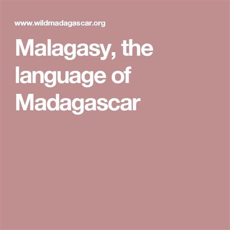 Malagasy, the language of Madagascar | Madagascar, Language, The republic