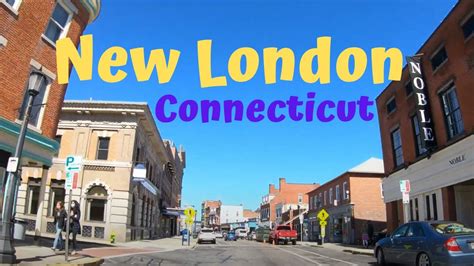 New London Connecticut (New London Ct. Downtown) Drive Thru 4K Travel Video - YouTube