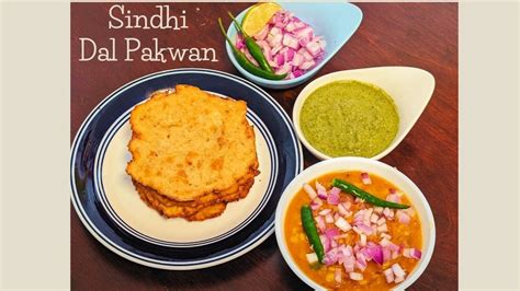 SINDHI DAL PAKWAAN | DAL PAKWAAN RECIPE | SINDHI TRADITIONAL BREAKFAST ...