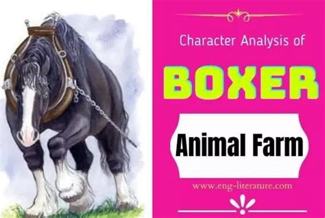 Character Analysis of Boxer in Animal Farm by George Orwell - All About ...