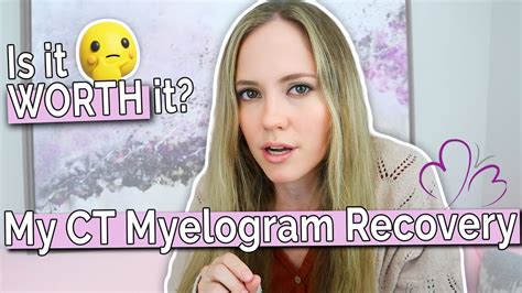 Post CT Myelogram // The RECOVERY Period (How long did it take?) - YouTube