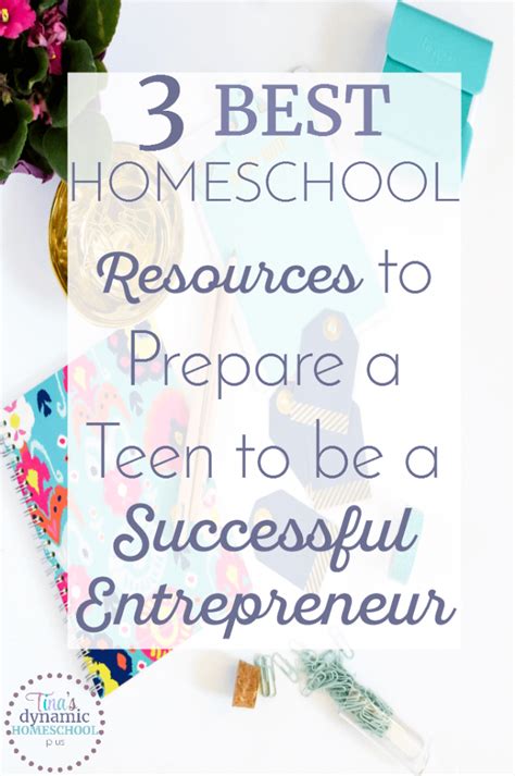 Successful Entrepreneur-3 Best Homeschooled Teen Resources