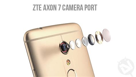 Try ZTE Axon 7 Camera Port on Android Devices Running Nougat - DroidViews