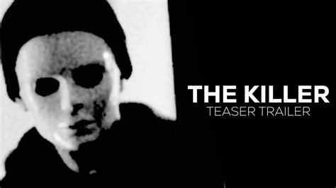 THE KILLER | TEASER TRAILER - YouTube