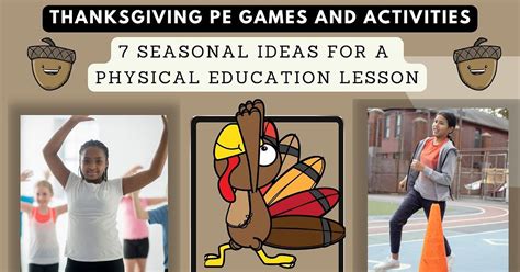 Thanksgiving PE Games and Activities: 7 Seasonal Ideas for Physical ...