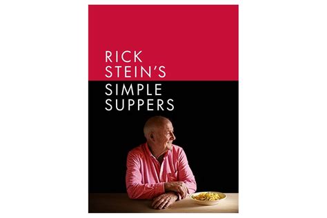 Rick Stein releases Simple Suppers cookbook - Food Files - delicious.com.au