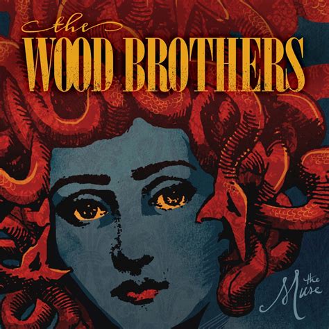 The Muse — The Wood Brothers