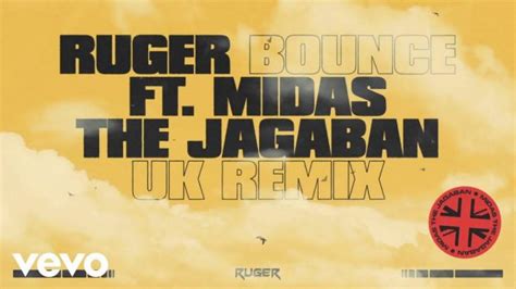 Ruger ft. Midas The Jagaban - Bounce (UK Remix) - AfroFire