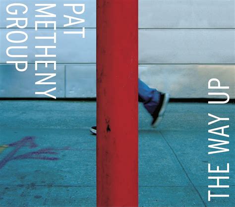 The Way Up: Metheny Pat: Amazon.it: CD e Vinili}