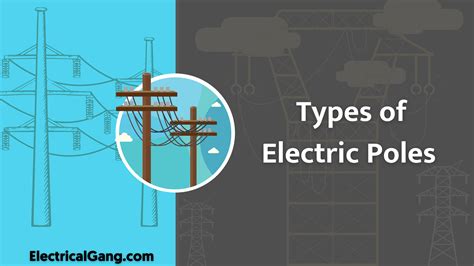 5+ Types of Electric Poles in Overhead Lines