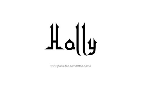 Holly Name Tattoo Designs