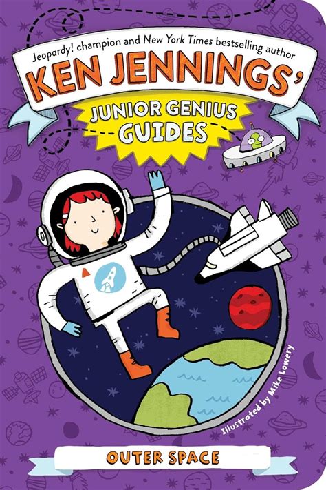 Outer Space (Ken Jennings’ Junior Genius Guides) - Kindle edition by ...