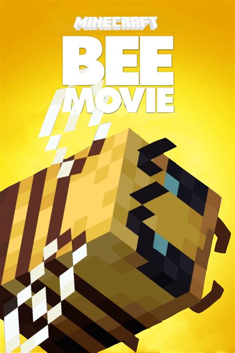 Minecraft Bee movie poster I made : Minecraft