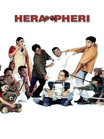 Hera Pheri (2000) - Movie | Reviews, Cast & Release Date in mumbai - BookMyShow