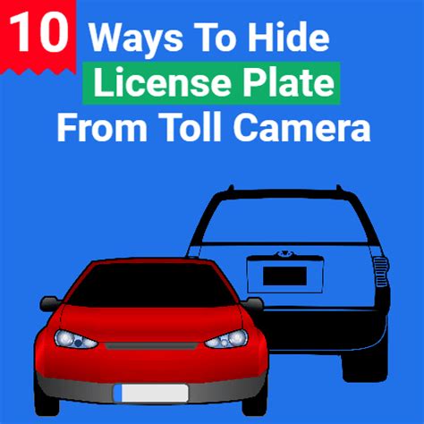 How To Hide License Plate From Toll Camera (10 Proven Ways)