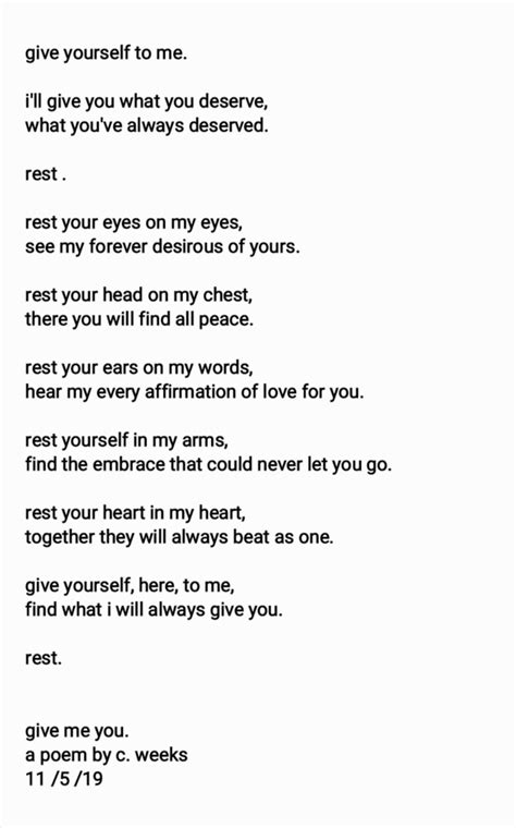 give me you; a poem by c.weeks, 11/5/19. | Poetic words, Love quotes, Poems