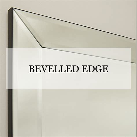 Bevelled Edge - AEH GLASS CONSTRUCTION