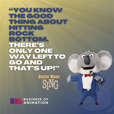 Quote from Buster Moon from Sing