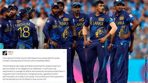 Sri Lanka Cricket Board Membership Suspended: Exclusion from ICC ...