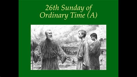 26th Sunday of Ordinary Time A - YouTube