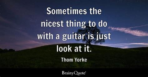 Guitar Quotes - BrainyQuote