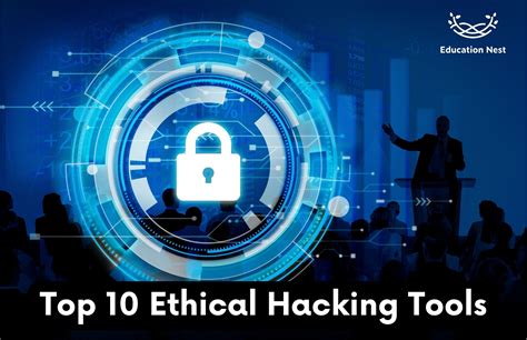 Ethical Hacking Tools Every Cybersecurity Expert Must Know