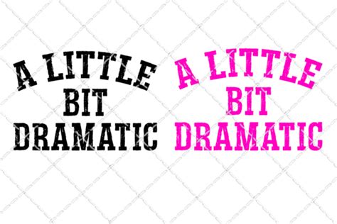 A Little Bit Dramatic - Bundle Graphic by Inkredible Image · Creative Fabrica