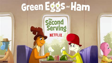 Netflix: Green Eggs and Ham Season 2 Trailer ~ JeanBookNerd