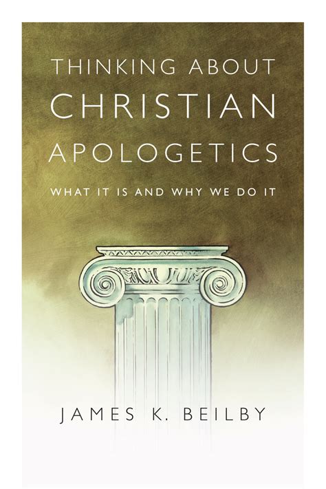 Read Thinking About Christian Apologetics Online by James K. Beilby | Books