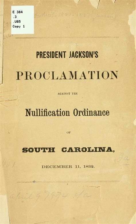 President Jackson's proclamation against the nullification ordinance of ...