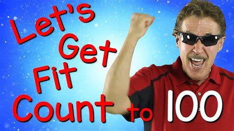 Let's Get Fit | Version 3 | Count to 100 | Fun Exercises for Kids | Jack... | Counting to 100 ...