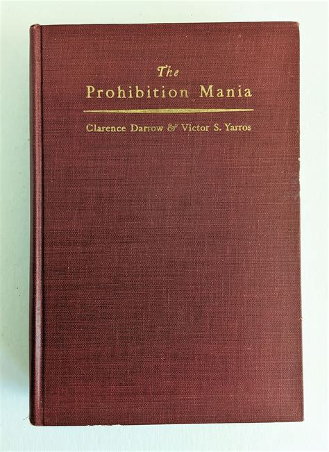 1927 CLARENCE DARROW & IRVING FISHER Fight Over PROHIBITION & ALCOHOL ...