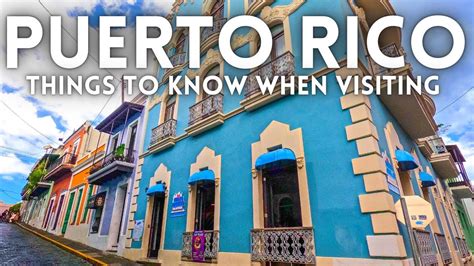 Things to Know Visiting Puerto Rico 2022 | Travelideas