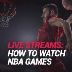 NBA Streams: How to Watch NBA Games Live for Free (2020-21)