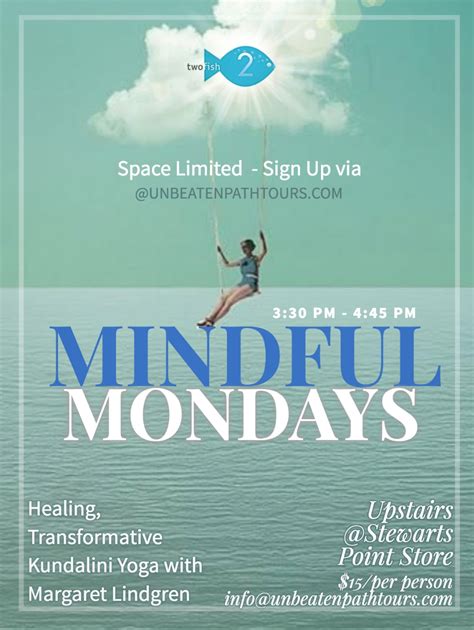 MINDFUL MONDAYS @ 2FISH