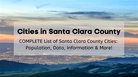 Cities in Santa Clara County - COMPLETE List of Santa Clara County ...