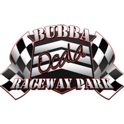 Bubba Raceway Park (@BubbaRaceway) | Twitter