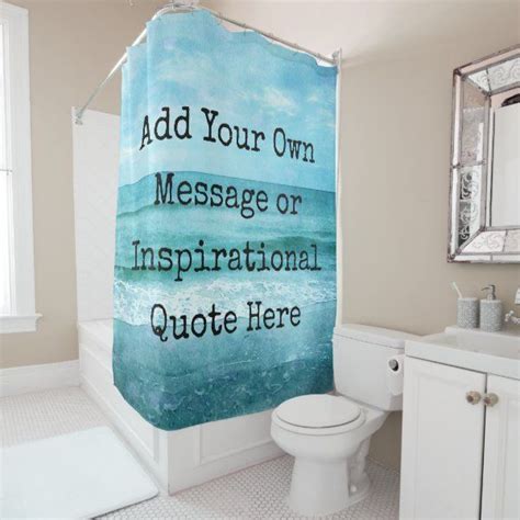 Create Your Own Motivational Inspirational Quote Shower Curtain