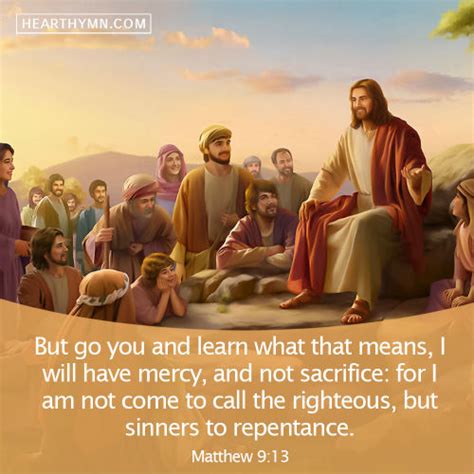 Jesus Christ Came to Call the Sinners to Repentance - Matthew 9:13 ...