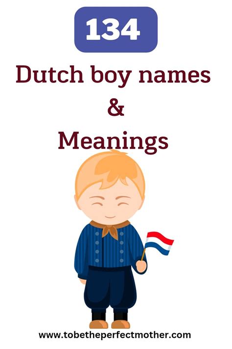 134 Dutch boy names with meanings Unique Boy Names, Girl Names, Baby Names, Names Starting With ...