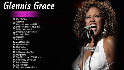 Glennis Grace Best Songs - Glennis Grace Greatest Hits Full Album - YouTube