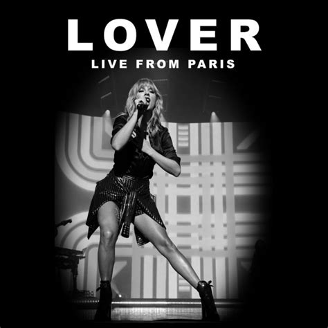 BPM and key for Lover - Live From Paris by Taylor Swift | Tempo for Lover - Live From Paris ...