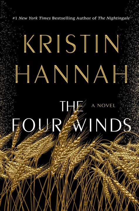 The Four Winds by Kristin Hannah » The Southern Bookseller Review