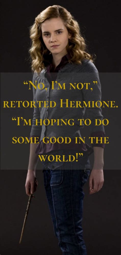 Hermione Granger Quotes | Harry potter quotes inspirational, Harry ...