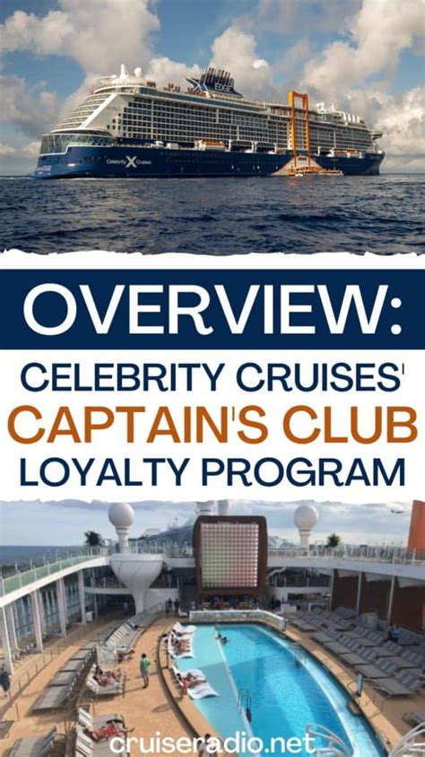 Overview: Celebrity Cruises' Captain's Club Loyalty Program